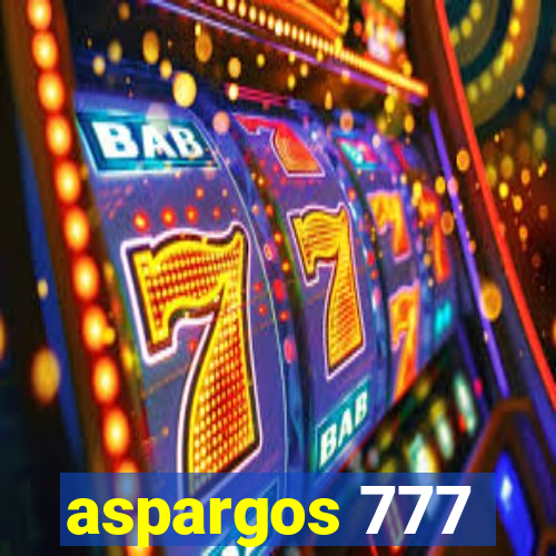 aspargos 777